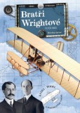 Bratři Wrightové (2. díl) Bratři Wrightové (2. díl)