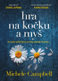 Hra na kočku a myš Hra na kočku a myš