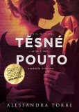 Těsné pouto Těsné pouto