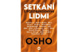 Setkání s pozoruhodnými lidmi Setkání s pozoruhodnými lidmi