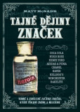Tajné dějiny značek Tajné dějiny značek
