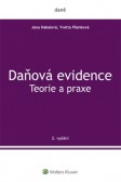 Daňová evidence - Teorie a praxe Daňová evidence - Teorie a praxe