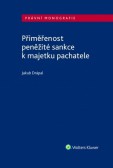 Přiměřenost peněžité sankce k majetku pachatele Přiměřenost peněžité sankce k majetku pachatele