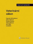 Veterinární zákon. Praktický komentář (č. 166-1999 Sb.) Veterinární zákon. Praktický komentář (č. 166-1999 Sb.)