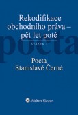 Rekodifikace obchodního práva - pět let poté. Svazek I, II. Pocta Stanislavě Černé. Pocta Ireně Pelikánové Rekodifikace obchodního práva - pět let poté. Svazek I, II. Pocta Stanislavě Černé. Pocta Ireně Pelikánové