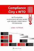 Compliance Číny s WTO Compliance Číny s WTO