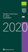 Tabulky a informace pro daně a podnikání 2020 Tabulky a informace pro daně a podnikání 2020