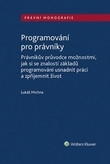 Programování pro právníky Programování pro právníky