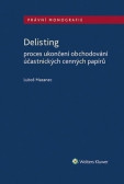 Delisting - Proces ukončení obchodování účastnických cenných papírů