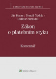 Zákon o platebním styku. Komentář Zákon o platebním styku. Komentář