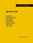 Správní řád (500/2004 Sb.). Praktický komentář Správní řád (500/2004 Sb.). Praktický komentář
