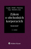 Zákon o obchodních korporacích (90/2012 Sb.). Komentář - 2. vydání Zákon o obchodních korporacích (90/2012 Sb.). Komentář - 2. vydání