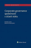 Corporate governance společností s účastí státu Corporate governance společností s účastí státu