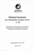 Klinická biochemie pro bakalářské studijní obory 2. díl, 2. přepracované vydání
