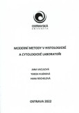 Moderní metody v histologické a cytologické laboratoři