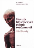 Slovník filosofických pojmů současnosti Slovník filosofických pojmů současnosti