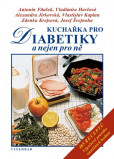 Kuchařka pro diabetiky Kuchařka pro diabetiky