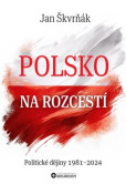 Polsko na rozcestí Polsko na rozcestí
