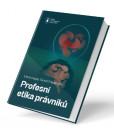 Profesní etika právníků Profesní etika právníků