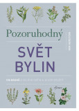 Pozoruhodný svět bylin Pozoruhodný svět bylin