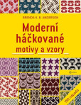 Moderní háčkované motivy a vzory Moderní háčkované motivy a vzory