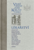 Velké dějiny zemí Koruny české - Lékařství Velké dějiny zemí Koruny české - Lékařství