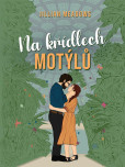 Na křídlech motýlů Na křídlech motýlů