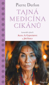 Tajná medicína Cikánů Tajná medicína Cikánů