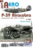 P-39 Airacobra, Mk.I, P-400, P-39D-1 a P-39D-2, 2. část P-39 Airacobra, Mk.I, P-400, P-39D-1 a P-39D-2, 2. část