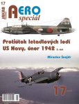 AEROspeciál 17 Protiútok letadlových lodí US Navy, únor 1942, 2. část AEROspeciál 17 Protiútok letadlových lodí US Navy, únor 1942, 2. část