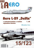 Aero 15/123 L-29 „Delfín“ - 1.díl Aero 15/123 L-29 „Delfín“ - 1.díl