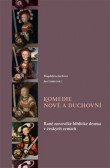 Komedie nové a duchovní Komedie nové a duchovní