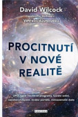 Procitnutí v nové realitě Procitnutí v nové realitě