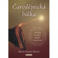 Čarodějnická hůlka Čarodějnická hůlka