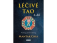 LÉČIVÉ TAO 2. díl LÉČIVÉ TAO 2. díl