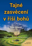 Tajné zasvěcení v říši bohů Tajné zasvěcení v říši bohů