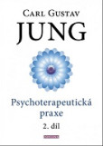 Psychoterapeutická praxe 2. díl