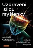Uzdravení silou myšlenky