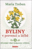 Byliny v prevenci a léčbě 5.