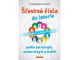 Šťastná čísla do loterie podle astrologie, numerologie a snářů - Pro zdraví a dlouhý život Šťastná čísla do loterie podle astrologie, numerologie a snářů - Pro zdraví a dlouhý život