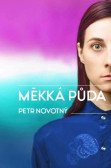 Měkká půda Měkká půda
