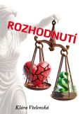 Rozhodnutí Rozhodnutí
