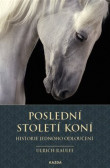 Poslední století koní Poslední století koní