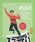 Půst – restart těla i mysli Půst – restart těla i mysli