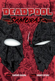 Deadpool: Samuraj Deadpool: Samuraj