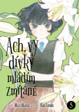 Ach, vy dívky mládím zmítané 5 Ach, vy dívky mládím zmítané 5