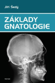 Základy gnatologie Základy gnatologie