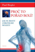 Proč to pořád bolí? Proč to pořád bolí?