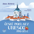 České poklady UNESCO pro děti České poklady UNESCO pro děti