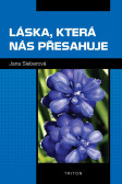 Láska, která nás přesahuje Láska, která nás přesahuje